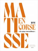 Matisse en Corse, 1898