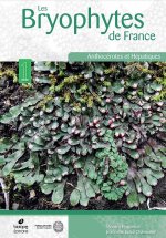 Les Bryophytes de France. Volume 1 : Anthocérotes et Hépatiques