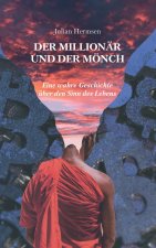 Millionar und der Moench