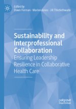 Sustainability and Interprofessional Collaboration