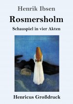 Rosmersholm (Grossdruck)
