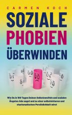 Soziale Phobien uberwinden