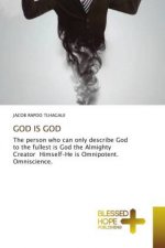 God Is God