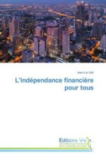 L'independance financiere pour tous