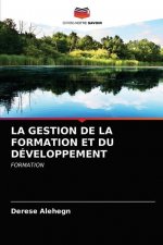 Gestion de la Formation Et Du Developpement
