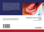 Metastatic Tumors of Oral cavity
