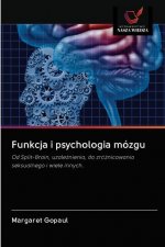 Funkcja i psychologia mozgu