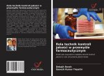 Rola technik kontroli jako?ci w przemy?le farmaceutycznym