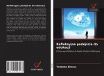 Refleksyjne podejście do edukacji