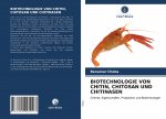 Biotechnologie Von Chitin, Chitosan Und Chitinasen