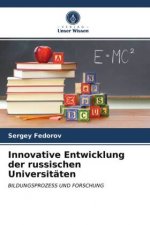 Innovative Entwicklung der russischen Universitaten