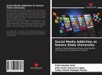 Social Media Addiction at Sonora State University.