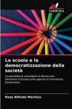 scuola e la democratizzazione della societa