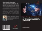 Udoskonalone podej?cie do wykrywania z?o?liwych plików PDF