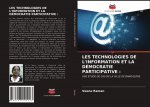 Les Technologies de l'Information Et La Democratie Participative
