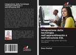 Integrazione della tecnologia nell'apprendimento e nell'istruzione ESL