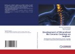 Development of Mineralized Bio Ceramic Coatings on Implant