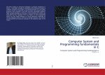 Computer System and Programming fundamentals in C