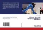 Theory of Automatic Control for Mechanical Engineering