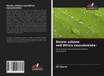 Donne urbane nell'Africa neocoloniale