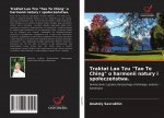 Traktat Lao Tzu Tao Te Ching o harmonii natury i spoleczeństwa.