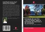 O tratado de Lao Tzu Tao Te Ching sobre a harmonia da natureza e da sociedade