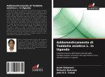 Addomesticamento di Toddalia asiatica L. in Uganda