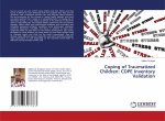 Coping of Traumatized Children