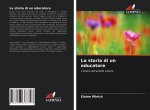 La storia di un educatore