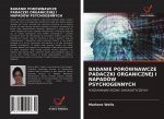 Badanie Porownawcze Padaczki Organicznej I Napadow Psychogennych