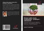 Ocena cyklu życia środowiska - praktyki i wdrażanie