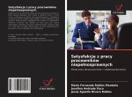 Satysfakcja z pracy pracownikow niepelnosprawnych