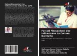 Fattori Fitosanitari Che Influenzano La Coltura Del Caffe