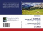 Handbook on Reproductive Hormone and Biochemical Profiles of Cattle