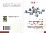 Architecture sécurisée pour la disponibilité des données avec RAID