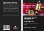 Legalita di Bitcoin secondo le leggi islamiche e internazionali