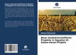 Neue landwirtschaftliche Projekte in Ägypten El-Salam-Kanal-Projekt