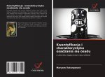 Kwantyfikacja i charakterystyka osadzania si? osadu