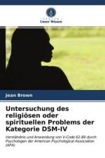 Untersuchung des religiösen oder spirituellen Problems der Kategorie DSM-IV