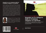 Enqu?te sur la catégorie DSM-IV Probl?me religieux ou spirituel