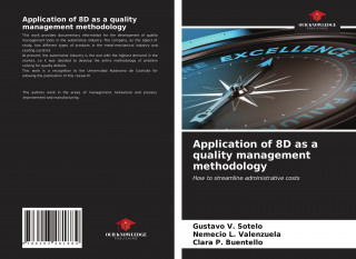 Application of 8D as a quality management methodology