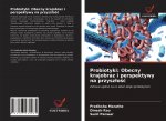 Probiotyki