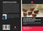 Variabilidade das actividades biologicas da Argania spinosa