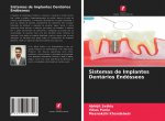 Sistemas de Implantes Dentarios Endosseos