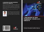 L'Incontro Di Due Pandemie