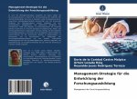 Management-Strategie fur die Entwicklung der Forschungsausbildung