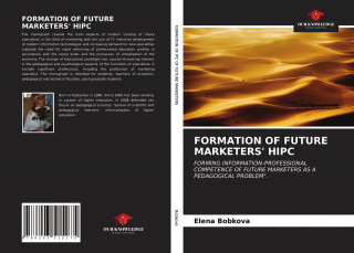 Formation of Future Marketers' HIPC