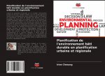 Planification de l'environnement bati durable en planification urbaine et regionale