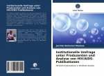 Institutionelle Umfrage unter Produzenten und Analyse von HIV/AIDS-Publikationen