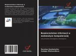 Bezpieczeństwo informacji w matematyce komputerowej